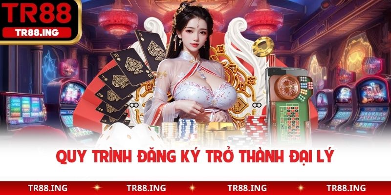 Quy trình đăng ký trở thành đại lý